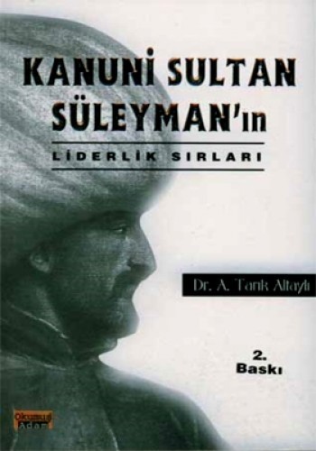 KANUNİ SULTAN SÜLEYMANIN LİD.SIRLARI