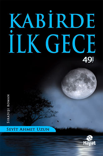 KABİRDE İLK GECE