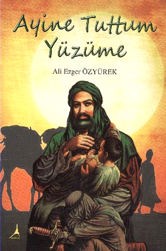 AYİNE TUTTUM YÜZÜME