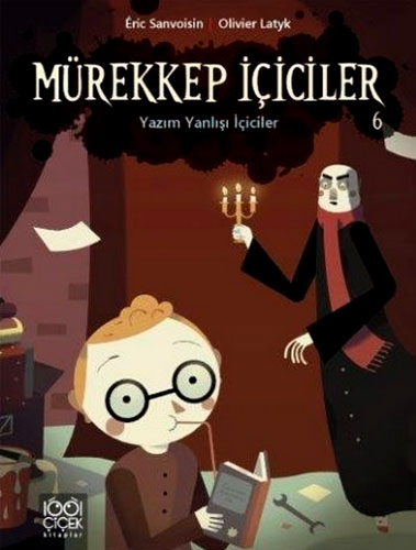 Mürekkep İçiciler 6: Yazım Yanlışı İçiciler