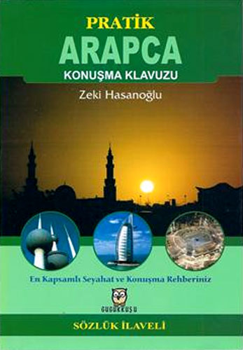 PRATİK ARAPÇA KONUŞMA KILAVUZU