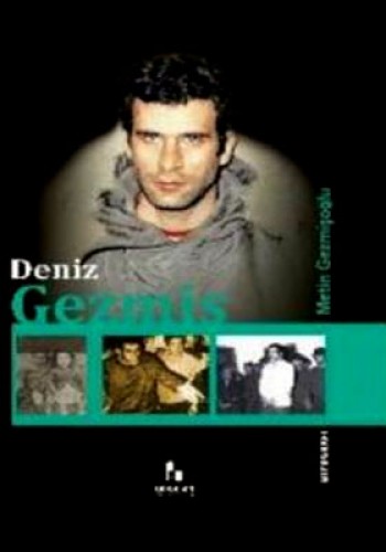 DENİZ GEZMİŞ