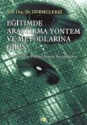 EĞİTİMDE ARAŞTIRMA YÖNTEM VE METODL.GİRİŞ