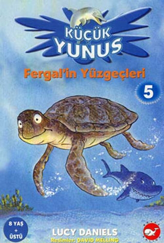 KÜÇÜK YUNUSLAR 5 FERGALİN YÜZGEÇLERİ