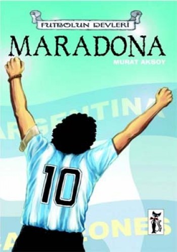 FUTBOLUN DEVLERİ MARADONA