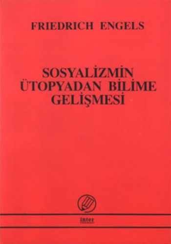 SOSYALİZMİN ÜTOPYADAN BİLİME GELİŞMESİ