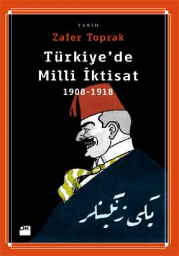 TÜRKİYEDE MİLLİ İKTİSAT