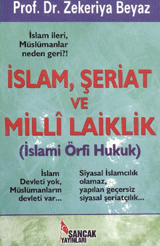 İSLAM ŞERİAT VE MİLLİ LAİKLİK