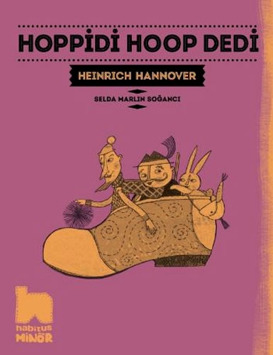 HOPPİDİ HOOP DEDİ