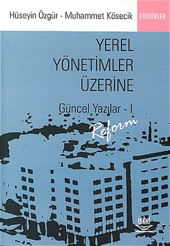 YEREL YÖNETİMLER ÜZERİNE GÜNCEL YAZILAR 1