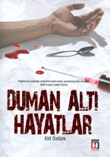 DUMAN ALTI HAYATLAR