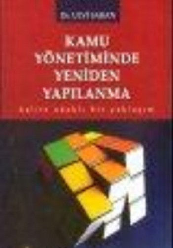 KAMU YÖNETİMİNDE YENİDEN YAPILANMA