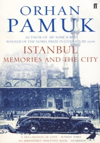 İSTANBUL MEMORIES OF A CITY