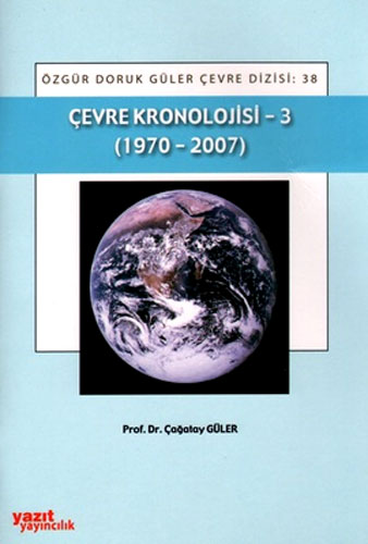 ÇEVRE KRONOLOJİSİ 3