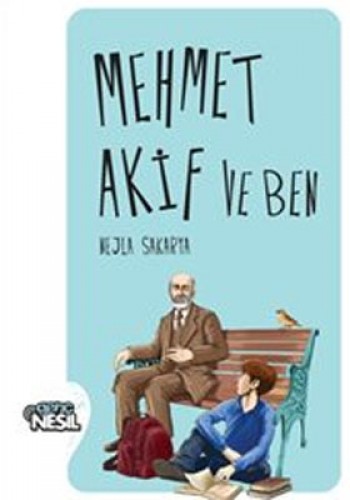 MEHMET AKİF VE BEN