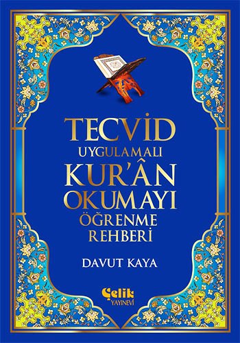 Tecvid Uygulamalı Kur'an Okumayı Öğrenme Rehberi