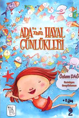 ADANIN HAYAL GÜNLÜKLERİ 2