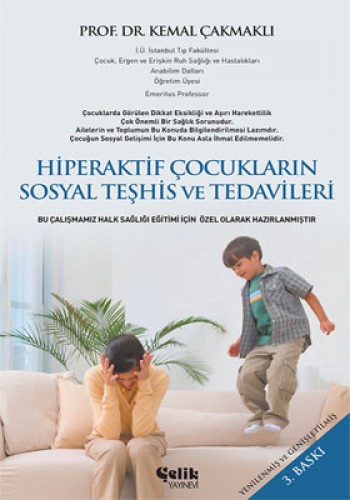 Hiperaktif Çocukların Sosyal Teşhis ve Tedavileri