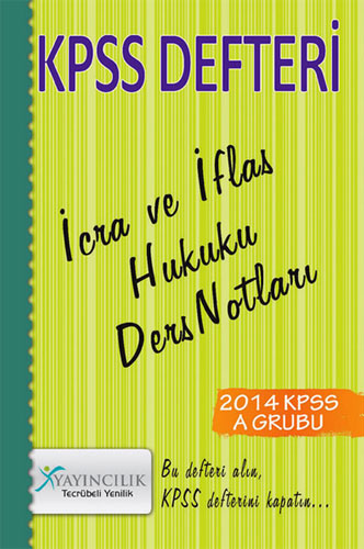 KPSS DEF.İCRA VE İFLAS HUKUKU DERS NOT