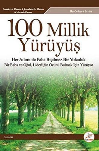 100 MİLLİK YÜRÜYÜŞ