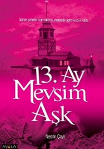 13.AY MEVSİM AŞK