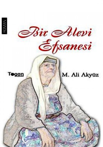 BİR ALEVİ EFSANESİ