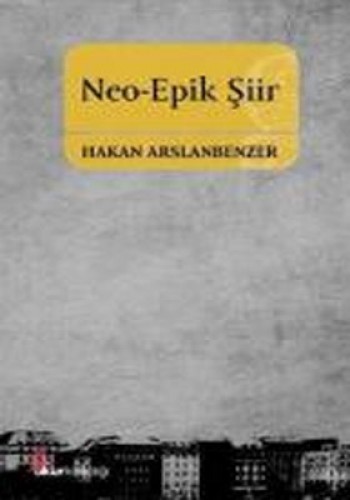 NEO EPİK ŞİİR