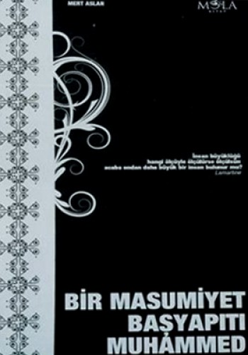 BİR MASUMİYET BAŞYAPITI MUHAMMED