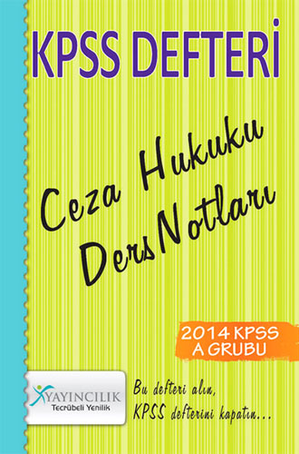 KPSS DEFTERİ CEZA HUKUKU DERS NOTLARI