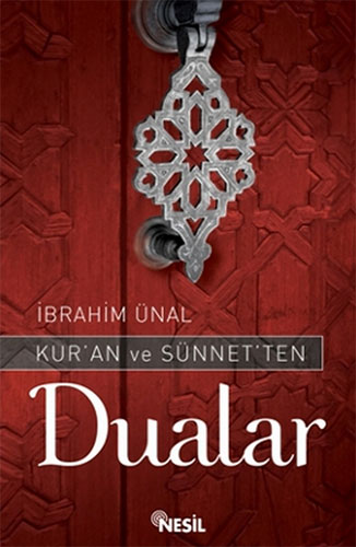 KURAN VE SÜNNETTEN DUALAR