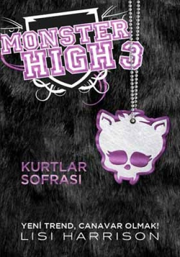 MONSTER HIGH 3 KURTLAR SOFRASI