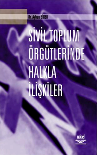 Sivil Toplum Örgütlerinde Halkla İlişkiler