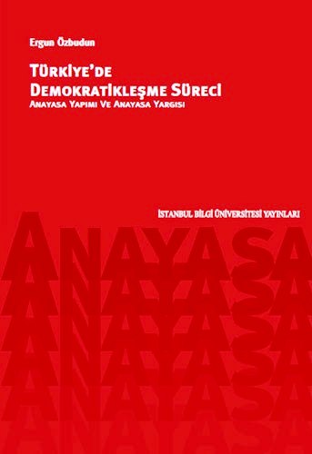 TÜRKİYEDE DEMOKRATİKLEŞME SÜRECİ