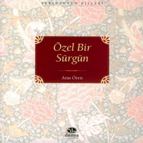 ÖZEL BİR SÜRGÜN