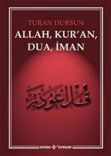 ALLAH KURAN DUA İMAN