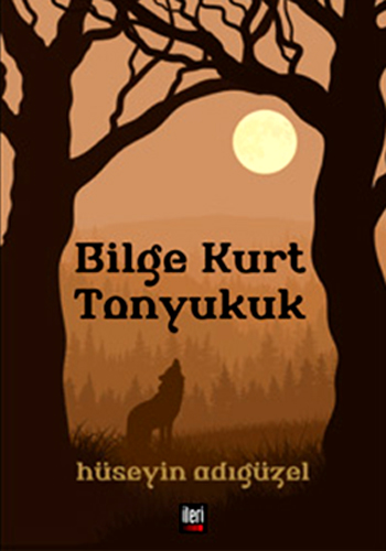 BİLGE KURT TONYUKUK