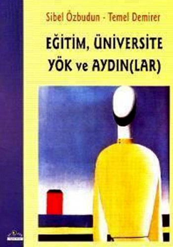 EĞİTİM ÜNİVERSİTE YÖK VE AYDINLAR