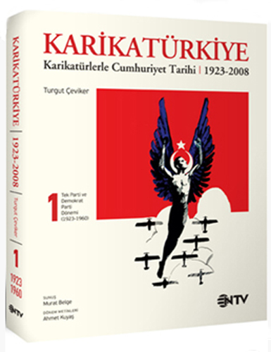 KARİKATÜRLERLE CUMHURİYET TARİHİ-1