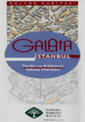 GALATA İSTANBUL TARİHİ VE KÜLTÜREL MİRAS HAR.