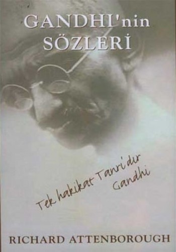 GANDHİNİN SÖZLERİ