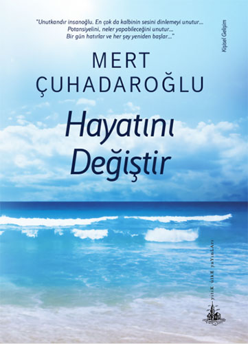 HAYATINI DEĞİŞTİR