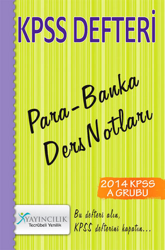 KPSS DEFTERİ PARA-BANKA DERS NOTLARI