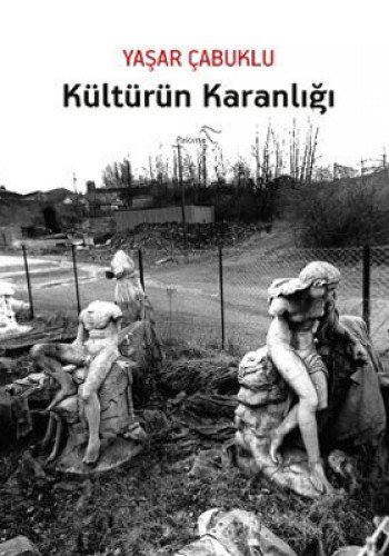 Kültürün Karanlığı