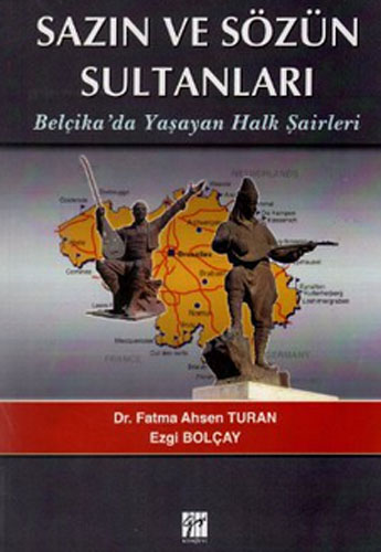 SAZIN VE SÖZÜN SULTANLARI BELÇİKADA