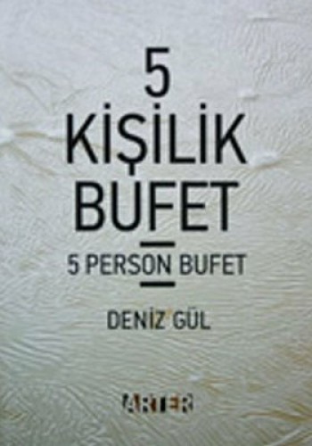 5 KİŞİLİK BUFET