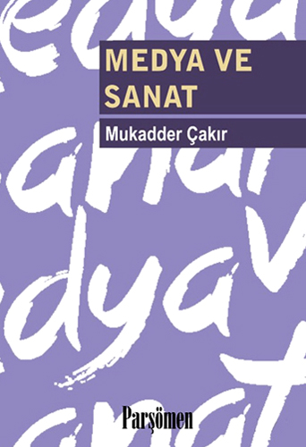 Medya ve Sanat