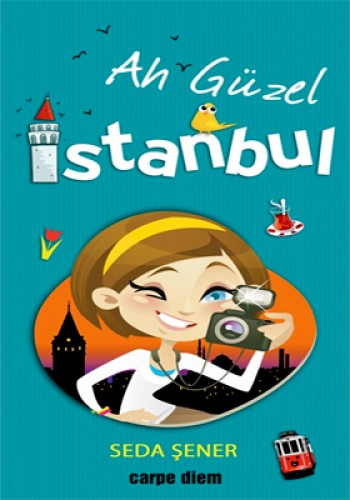 AH GÜZEL İSTANBUL