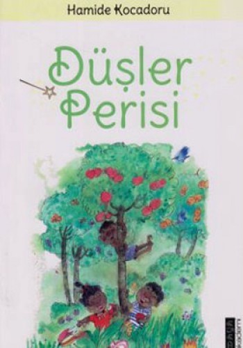 DÜŞLER PERİSİ