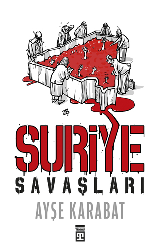 SURİYE SAVAŞLARI