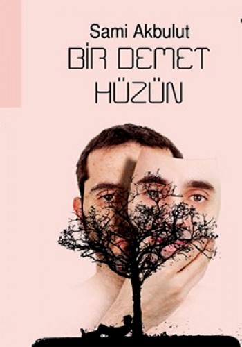 BİR DEMET HÜZÜN